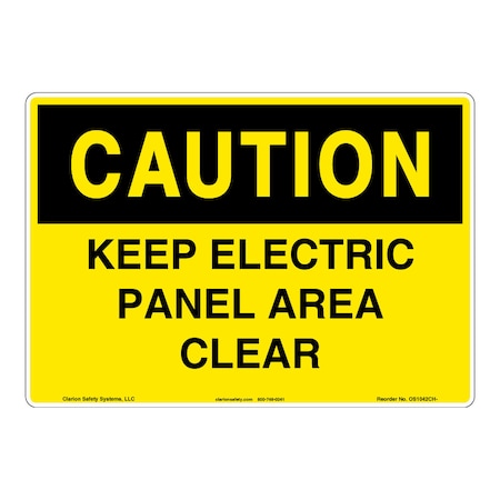 OSHA Compliant Caution/Keep Electrical Safety Signs Outdoor Weather Tuff Plastic (S2) 14 X 10